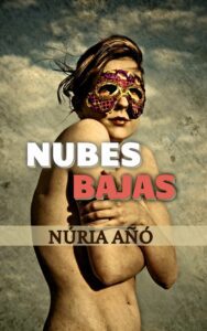 Nubes bajas, de Núria Añó